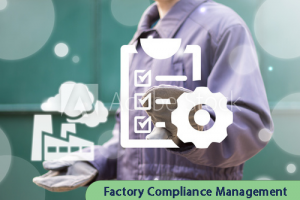 Factory Compliance Management Services by Fimosys